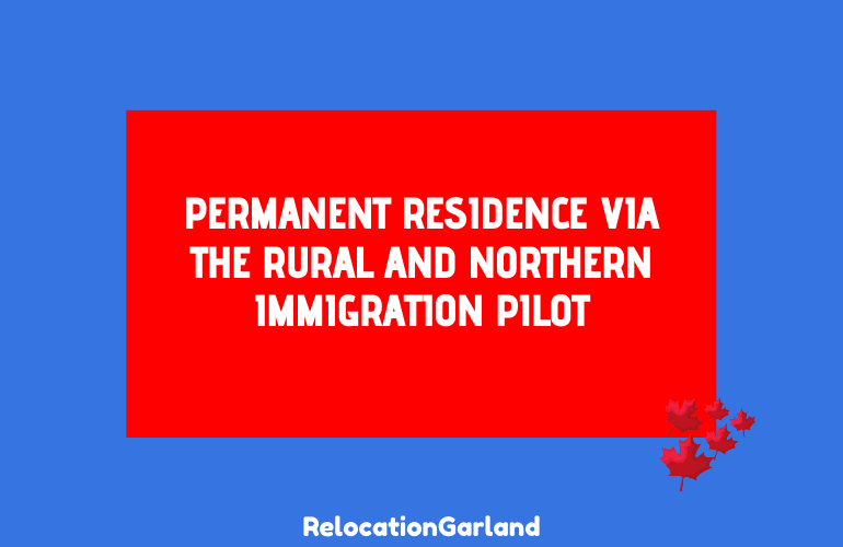 Rural and Northern Immigration Pilot for Nigerians in 2021